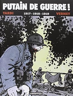 jaquette livre Putain de guerre !, Tome 2 : 1917-1918-1919