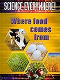 Image de Where Food Comes From: The Best Start in Science