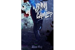 Wanna Play A Game? (The Hunter’s Club)