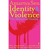 Identity and Violence: The Illusion of Destiny