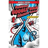&Ouml;ld&uuml;ğ&uuml;n&uuml; Google&rsquo;dan &Ouml;ğrenen Adam: Ve Diğer Tuhaf Hikayeler