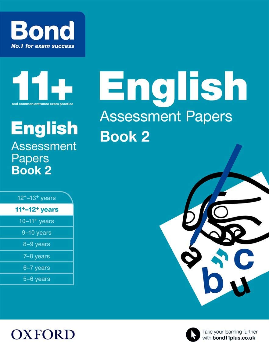 Bond 11+: English: Assessment Papers: 11+-12+ years Book 2