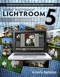 Image de Adobe Photoshop Lightroom 5 - The Missing FAQ (English Edition)