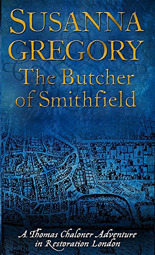 The Butcher Of Smithfield: 3 (Thomas Chaloner)
