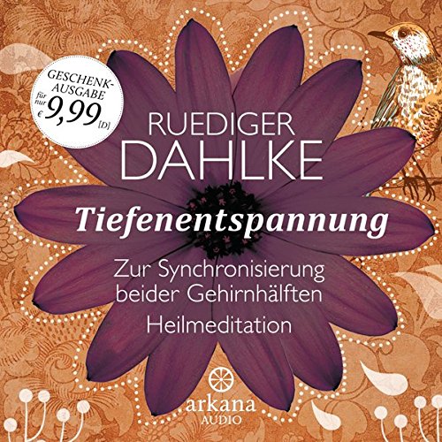 Download Tiefenentspannung zur Synchronisierung beider Gehirnhälften: Heilmeditationen Download Tiefenentspannung zur Synchronisierung beider Gehirnhälften: Heilmeditationen
