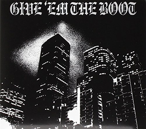 Give'Em The Boot