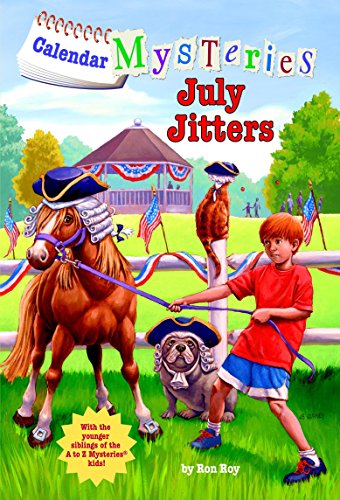 Calendar Mysteries #7: July Jitters (A Stepping Stone Book(TM))