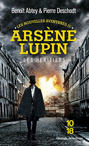 Télécharger Les nouvelles aventures de Arsène Lupin - Les héritiers (1) PDF Lire En Ligne Télécharger Les nouvelles aventures de Arsène Lupin - Les héritiers (1) PDF Lire En Ligne