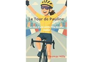 Le Tour de Pauline Ferrand-Prévot: Le rêve d’une petite fille devenu réalité