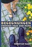 Cover zum Buch Begegnungen zwischen Frau und Mann
