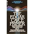 The Edgar Cayce Primer