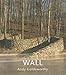 Download Wall: At Storm King Doc