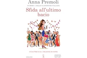 Sfida all'ultimo bacio. Numero 1 nelle classifiche