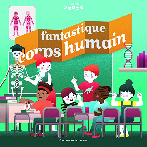 couverture de : Fantastique corps humain