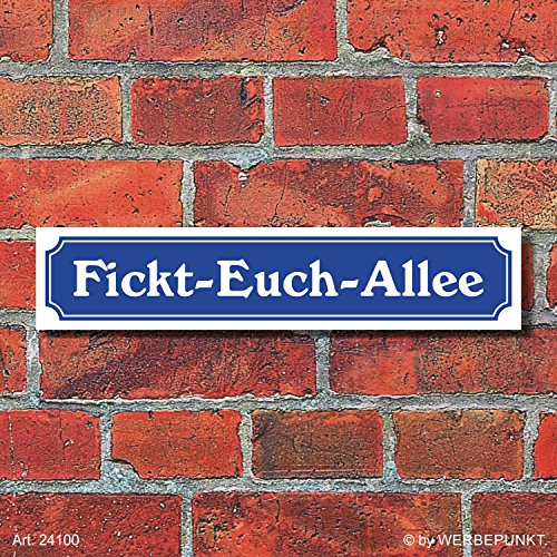 Schild im Straßenschild-Design "Fickt euch Allee" - 3 mm Alu-Verbund - 52 x 11 cm