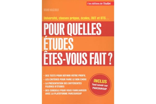 Pour quelles études êtes vous fait ?
