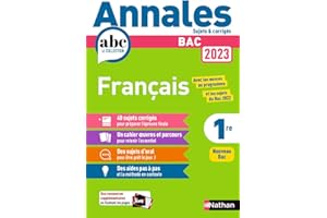 Annales Bac Français 1re: Sujets & corrigés