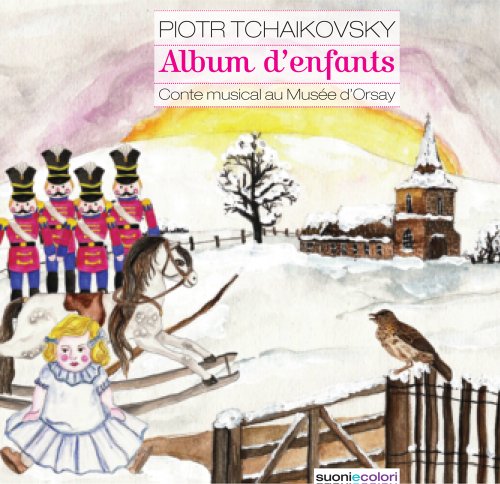 Preisvergleich Produktbild Tchaikovski:Album D'enfants