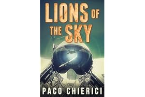 Lions of the Sky: The Top Gun for the New Millennium