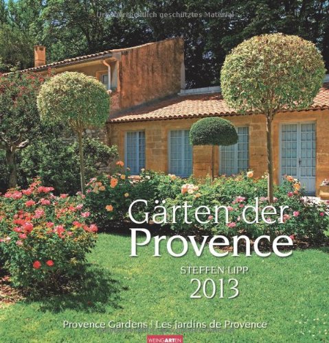 Gärten der Provence 2013