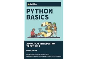 Python Basics: A Practical Introduction to Python 3