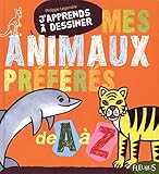 Mes animaux préférés de A à Z