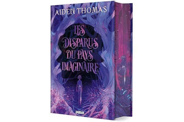 Les Disparus du Pays imaginaire (relié collector)