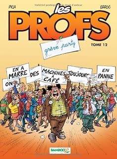 jaquette livre Les Profs, Tome 12 : Grève party