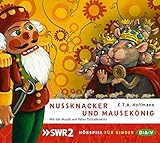 Nussknacker und Mausekönig: Hörspiel (1 CD) by E. T. A. Hoffmann, Jens Wawrczeck