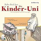Die Kinder-Uni. Warum gibt es Arme und Reiche? Warum beten Muslime auf Teppichen? by