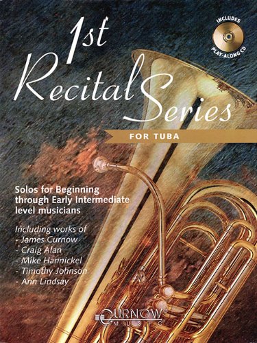 1st Recital Series for Tuba Tuba +CD
