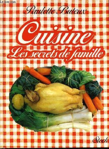 Download cuisine les secrets de famille Download cuisine les secrets de famille