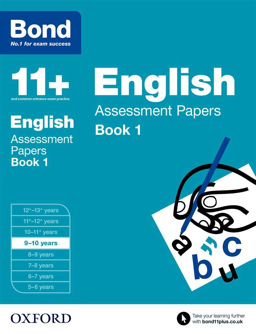 Bond 11+: English: Assessment Papers: 9-10 years Book 1