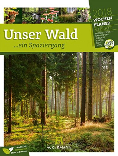 Download Unser Wald 2018 - Wochenplaner Download Unser Wald 2018 - Wochenplaner