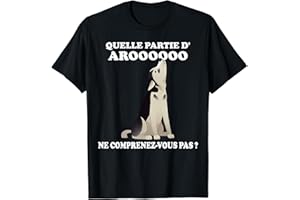 MOTIFS DE CHIENS HUSKY SIBÉRIENS POUR LES AMOUREUX Quelle partie d'Aroooooo ne comprenez-vous pas ? T-Shirt