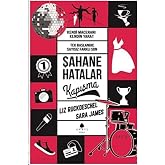 Şahane Hatalar - Kapışma: Kendi Maceranı Kendin Yarat Tek Başlangı&ccedil; Sayısız Farklı Son