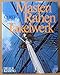 Produktbild Masten, Rahen, Takelwerk. Die Takelagen der Segelschiffe in Vergangenheit und Gegenwart