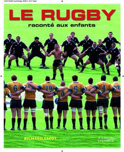 couverture de : Le rugby racont&eacute; aux enfants