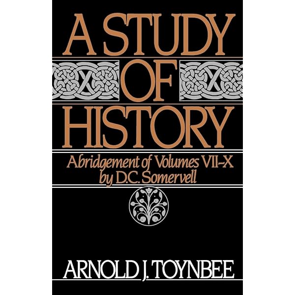 Volume I: Abridgement of Volumes I-VI: 1-VI : Toynbee, Arnold J