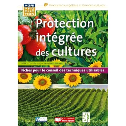 Protection intégrée des cultures Protection intégrée des cultures