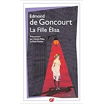 Amazon.fr - LA FILLE ELISA - Goncourt, Edmond de, Petitier