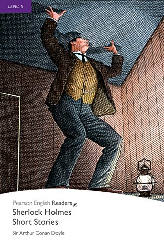 Télécharger Level 5: Sherlock Holmes Short Stories (Pearson English Graded Readers) (English Edition) Gratuit