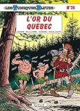 Les Tuniques bleues, tome 26 : L'or du Québec