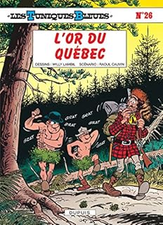jaquette livre Les Tuniques bleues, tome 26 : L'or du Québec