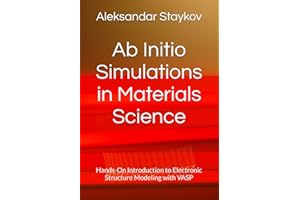 Ab Initio Simulations in Materials Science: Hands-On Introduction to Electronic Structure Modeling with VASP