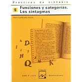 Pr&aacute;cticas de sintaxis 5. Funciones y categor&iacute;as. Los sintagmas (Cuadernos ESO) - 9788421820926