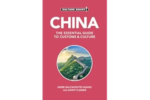China - Culture Smart!: The Essential Guide to Customs & Culture