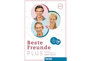 BESTE FREUNDE PLUS A2.2 Arbeitsbuch&Code: Deutsch für Jugendliche .Deutsch als Fremdsprache