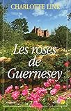 Les Roses de Guernesey