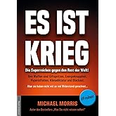 Es ist Krieg!: Die Superreichen gegen den Rest der Welt!